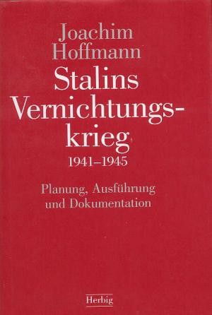 Stalins Vernichtungskrieg, 1941-1945.jpg